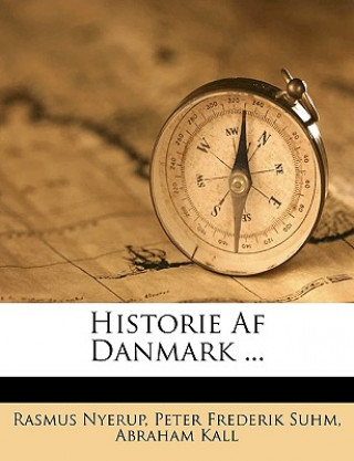 Historie AF Danmark ...