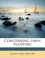 Concerning Lawn Planting