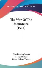 The Way Of The Mountains (1916)