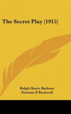 The Secret Play (1915)