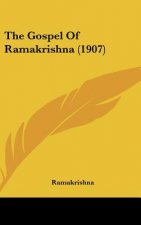 The Gospel of Ramakrishna (1907)