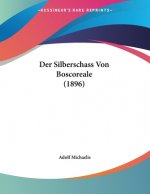 Der Silberschass Von Boscoreale (1896)