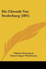 Die Chronik Von Stederburg (1895)