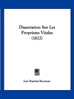 Dissertation Sur Les Proprietes Vitales (1822)