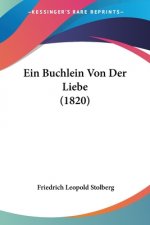 Ein Buchlein Von Der Liebe (1820)
