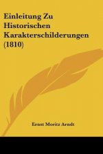 Einleitung Zu Historischen Karakterschilderungen (1810)