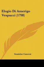 Elogio Di Amerigo Vespucci (1798)