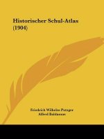 Historischer Schul-Atlas (1904)