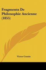 Fragments De Philosophie Ancienne (1855)