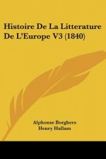 Histoire De La Litterature De L'Europe V3 (1840)