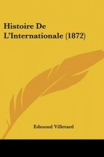 Histoire De L'Internationale (1872)