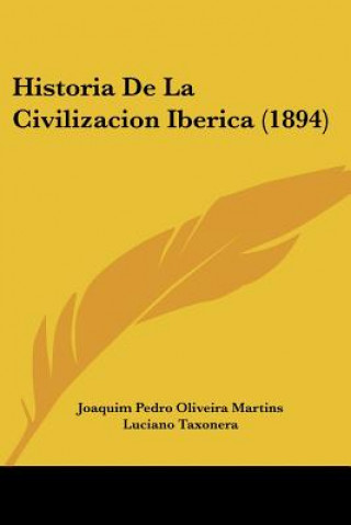 Historia De La Civilizacion Iberica (1894)