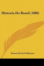 Historia Do Brasil (1880)