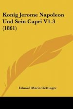 Konig Jerome Napoleon Und Sein Capri V1-3 (1861)
