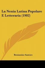 La Nenia Latina Popolare E Letteraria (1902)