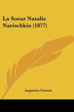 La Soeur Natalie Narischkin (1877)
