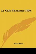 Le Cafe-Chantant (1920)
