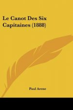 Le Canot Des Six Capitaines (1888)