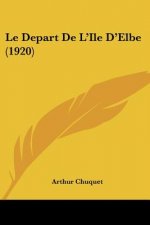 Le Depart de L'Ile D'Elbe (1920)