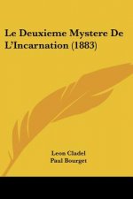Le Deuxieme Mystere de L'Incarnation (1883)