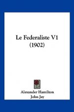 Le Federaliste V1 (1902)