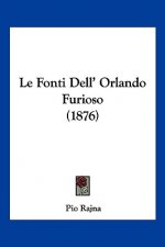 Le Fonti Dell' Orlando Furioso (1876)