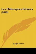 Les Philosophes Salaries (1849)