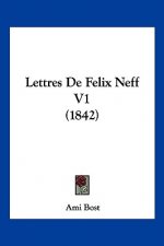 Lettres De Felix Neff V1 (1842)