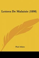 Lettres De Malaisie (1898)