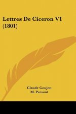 Lettres De Ciceron V1 (1801)