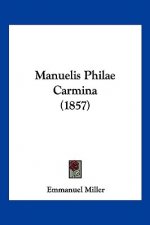 Manuelis Philae Carmina (1857)