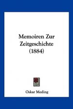 Memoiren Zur Zeitgeschichte (1884)