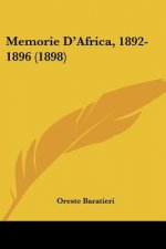 Memorie D'Africa, 1892-1896 (1898)
