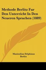Methode Berlitz Fur Den Unterricht In Den Neueren Sprachen (1889)