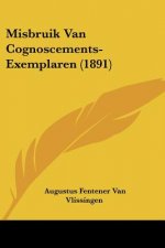 Misbruik Van Cognoscements-Exemplaren (1891)
