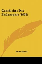 Geschichte Der Philosophie (1908)