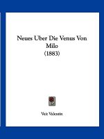 Neues Uber Die Venus Von Milo (1883)
