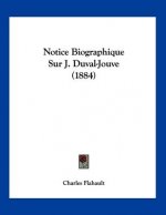 Notice Biographique Sur J. Duval-Jouve (1884)