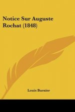 Notice Sur Auguste Rochat (1848)