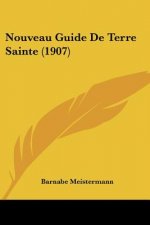 Nouveau Guide de Terre Sainte (1907)