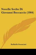 Novelle Scelte Di Giovanni Boccaccio (1904)