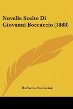 Novelle Scelte Di Giovanni Boccaccio (1888)