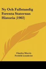 NY Och Fullstandig Forenta Staternas Historia (1902)