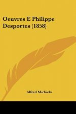 Oeuvres E Philippe Desportes (1858)