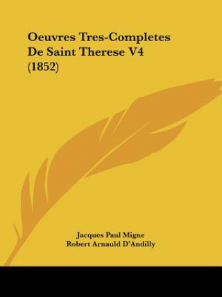 Oeuvres Tres-Completes de Saint Therese V4 (1852)