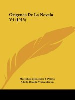Origenes de La Novela V4 (1915)