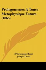 Prolegomenes A Toute Metaphysique Future (1865)
