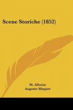 Scene Storiche (1852)
