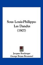 Sous Louis-Philippe: Les Dandys (1907)