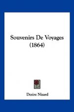 Souvenirs de Voyages (1864)